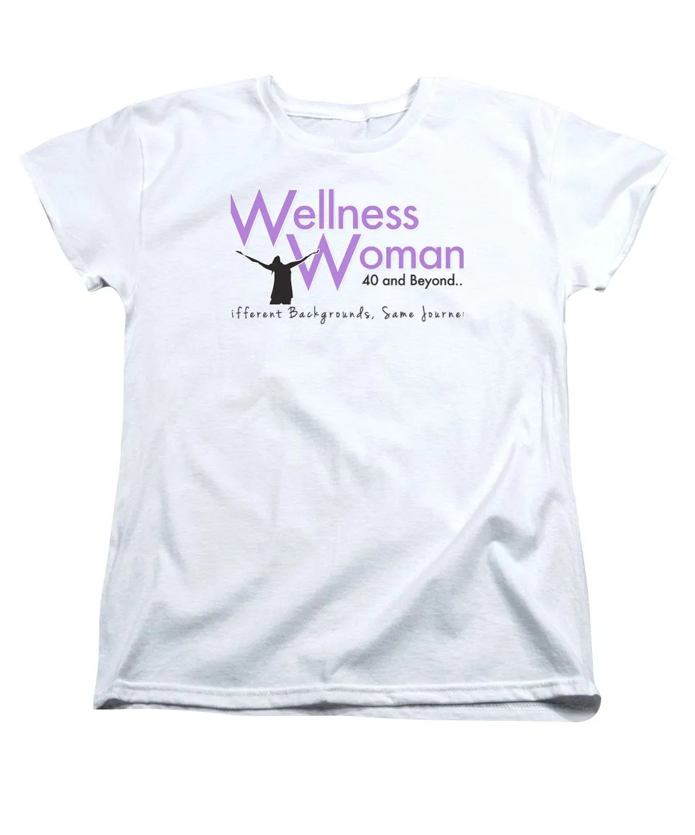 Wellness Woman 40 And Beyond - Women's T-Shirt (Standard Fit)